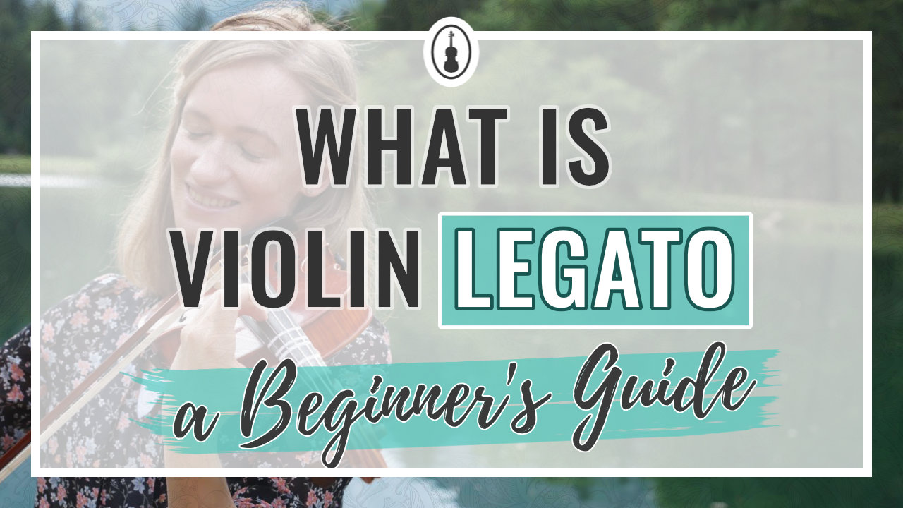 What is Violin Legato – Beginners Guide