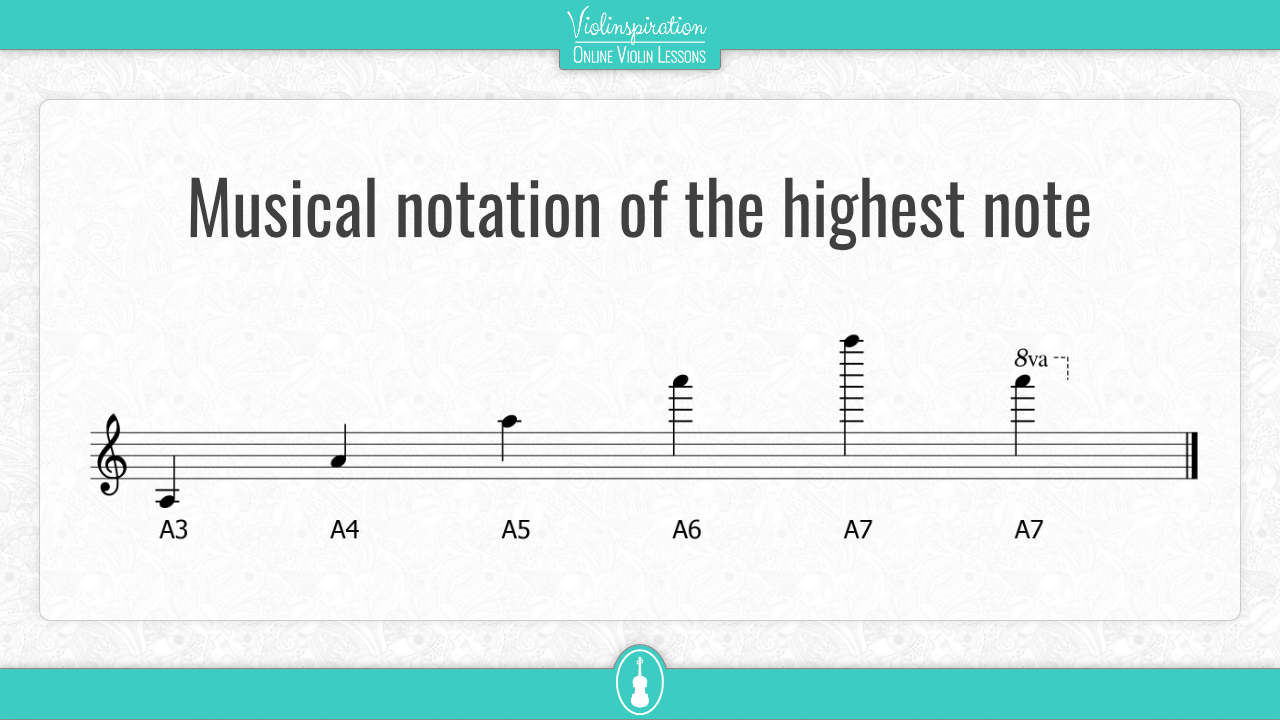 Highest note - music notation