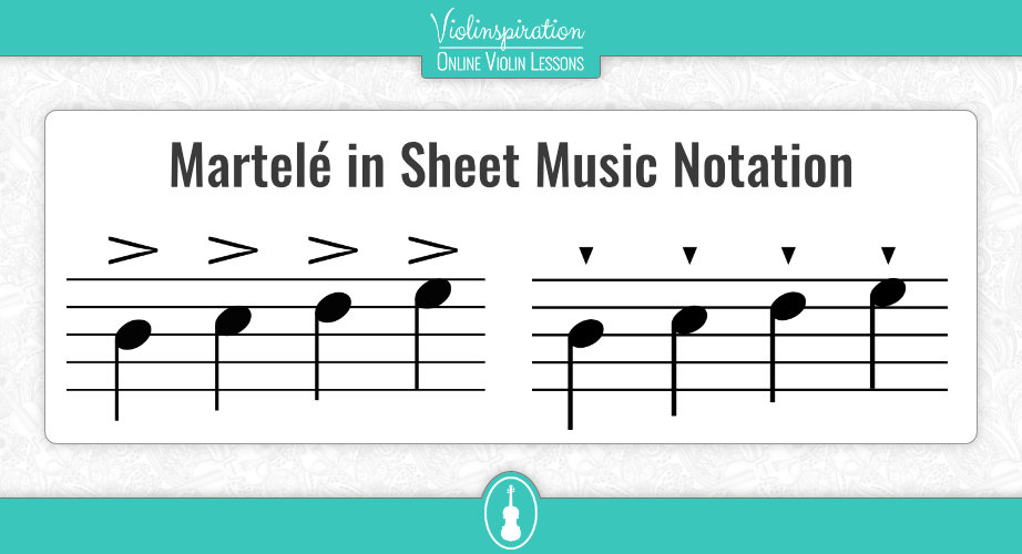 martele violin - Martelé in Violin Sheet Music Notation