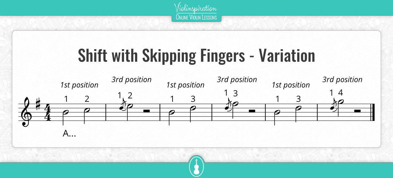 violin shifting exercises - Shift with Skipping Fingers - Variation