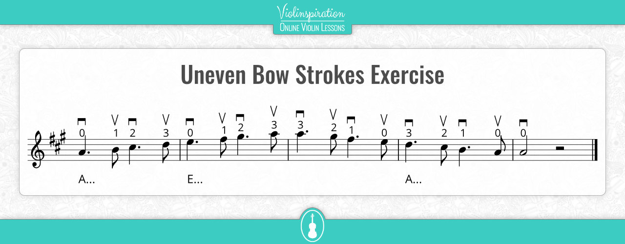 violin technique exercises - Uneven Bow Strokes Exercise